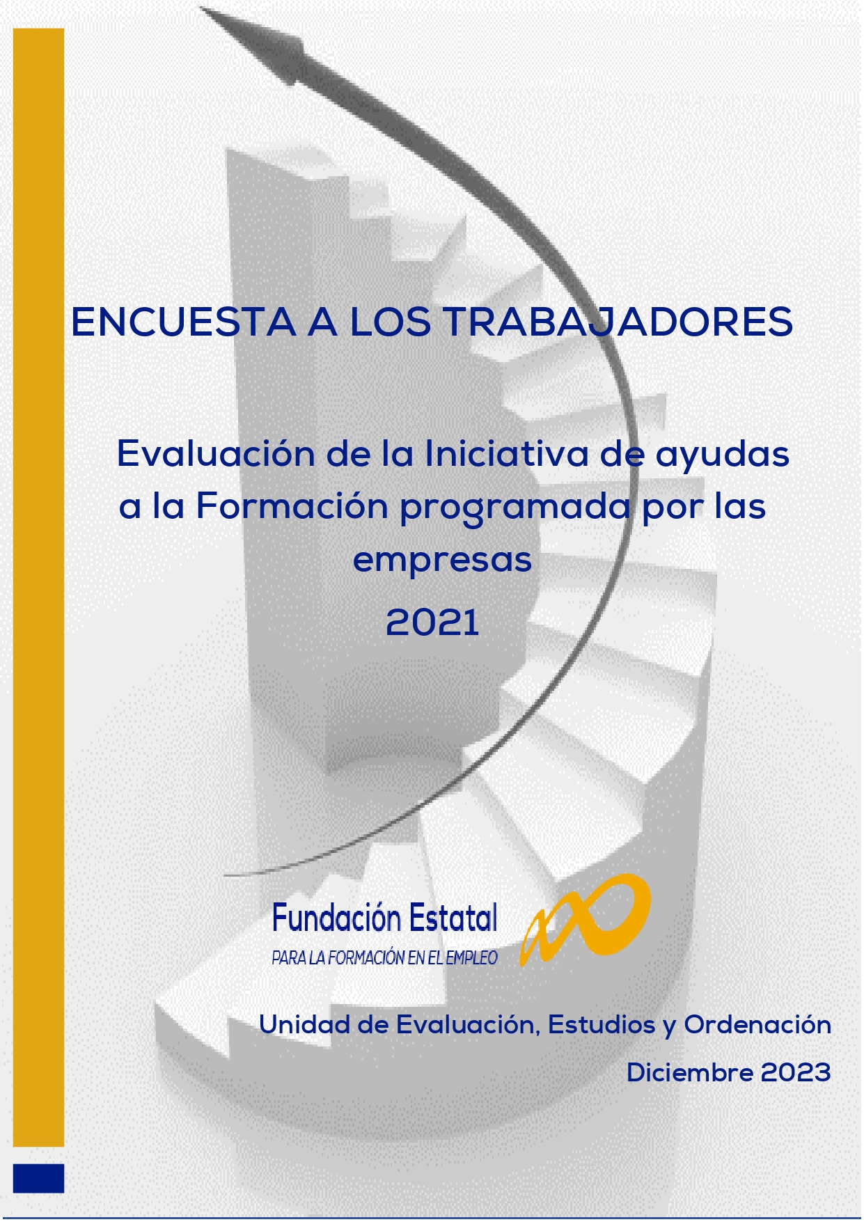 Fundacion Estatal (FUNDAE)